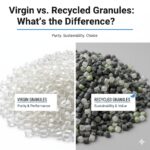 Virgin vs. Recycled Granules: What’s the Difference?